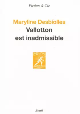 Couverture du produit · Vallotton est inadmissible