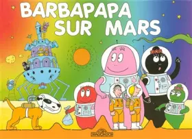 Couverture du produit · Barbapapa sur Mars