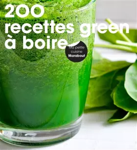 Couverture du produit · 200 recettes green à boire