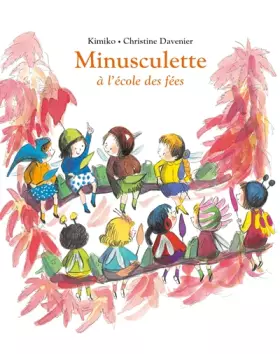 Couverture du produit · Minusculette à l'école des fées