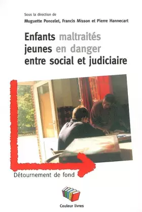Couverture du produit · Enfants Maltraites Jeunes en Danger