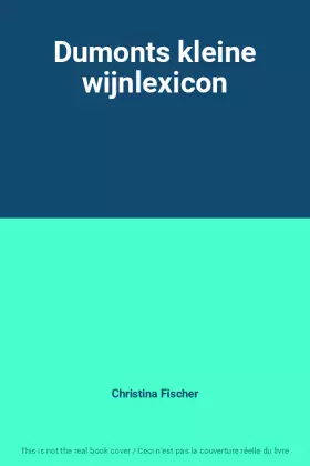 Couverture du produit · Dumonts kleine wijnlexicon