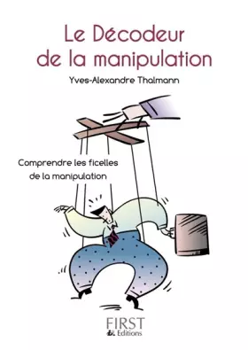 Couverture du produit · Petit Livre de - Le Décodeur de la manipulation