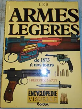 Couverture du produit · Les armes légères, de 1873 à nos jours