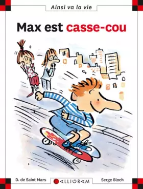 Couverture du produit · Max est casse-cou