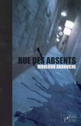 Couverture du produit · Rue des absents