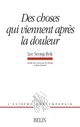 Couverture du produit · Des choses qui viennent après la douleur : Les eaux bleues de Namhae Gumsan