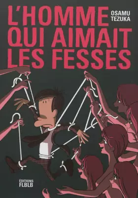 Couverture du produit · Homme qui aimait les fesses (l')