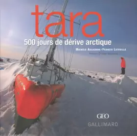Couverture du produit · Tara: 500 jours de dérive arctique