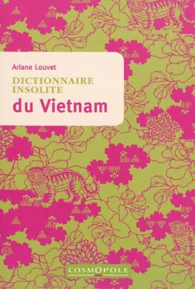Couverture du produit · Dictionnaire insolite du Vietnam