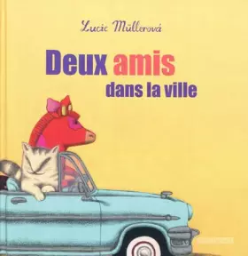Couverture du produit · Deux amis dans la ville