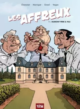 Couverture du produit · Les Affreux - Tome 01: Dumont père et fils