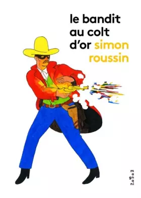 Couverture du produit · Le bandit au colt d'or