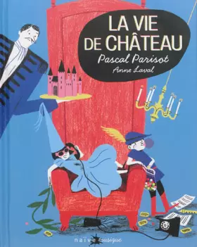 Couverture du produit · La vie de Château