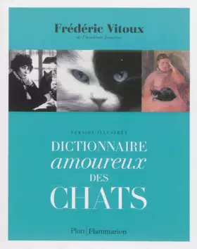 Couverture du produit · Dictionnaire amoureux des chats