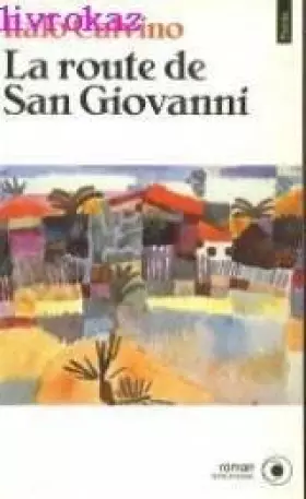 Couverture du produit · La route de San Giovanni