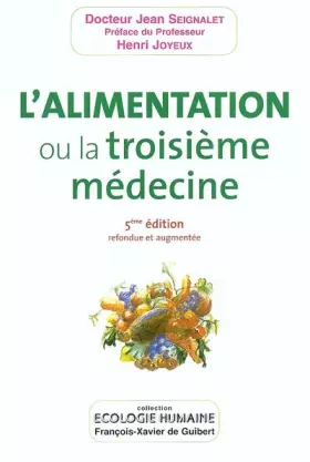 Couverture du produit · L'Alimentation, ou la troisième médecine