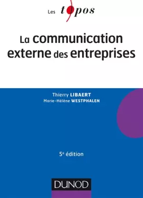 Couverture du produit · La communication externe des entreprises - 5e éd.