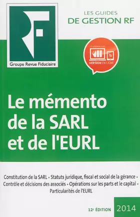 Couverture du produit · Le Memento de la Sarl et de l Eurl 2014