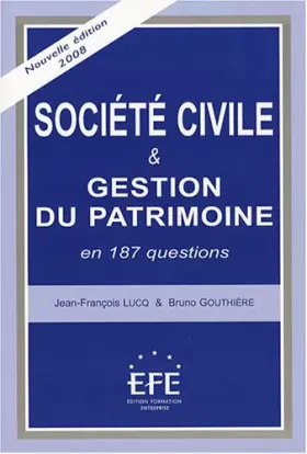 Couverture du produit · Société civile & gestion du patrimoine en 187 questions