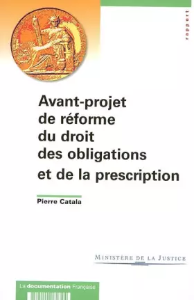Couverture du produit · Avant-projet de réforme du droit des obligations et de la presciption