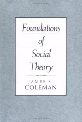 Couverture du produit · Foundations of Social Theory