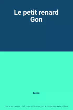 Couverture du produit · Le petit renard Gon