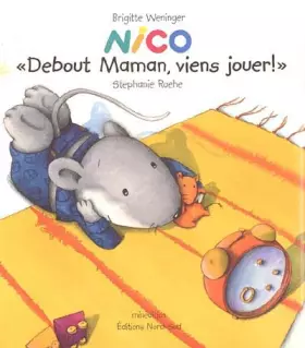Couverture du produit · "Debout Maman, viens jouer !"