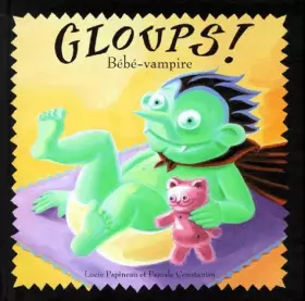 Couverture du produit · Gloups ! Bébé vampire
