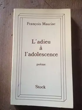Couverture du produit · ADIEU A L'ADOLESCENCE