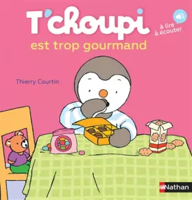 Couverture du produit · T'choupi est trop gourmand - Dès 2 ans (6)