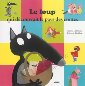 Couverture du produit · Le Loup qui découvrait le pays des contes (petit format)