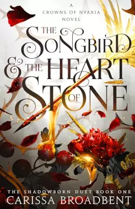 Couverture du produit · The songbird and the heart of stone