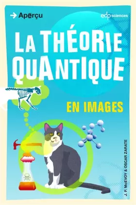 Couverture du produit · La théorie quantique en images