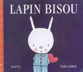 Couverture du produit · Lapin bisou