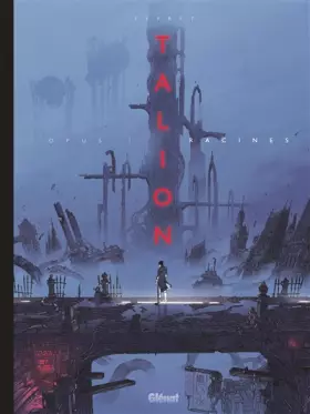 Couverture du produit · Talion - Tome 01: Racines