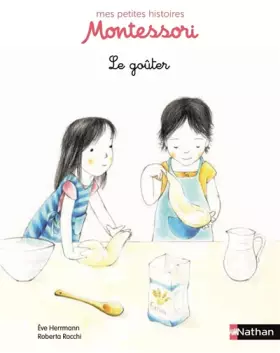 Couverture du produit · Le goûter - pédagogie Montessori