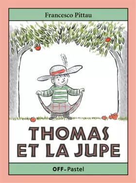 Couverture du produit · THOMAS ET LA JUPE