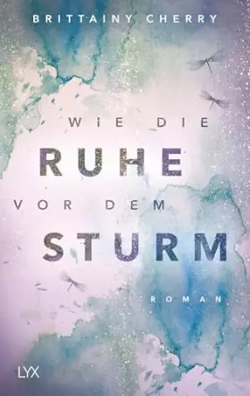 Couverture du produit · Wie die Ruhe vor dem Sturm: Roman (Chances-Reihe, Band 1)