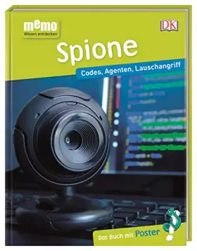 Couverture du produit · memo Wissen entdecken. Spione: Codes, Agenten, Lauschangriff. Das Buch mit Poster!