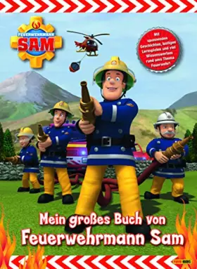 Couverture du produit · Feuerwehrmann Sam: Mein großes Buch von Feuerwehrmann Sam