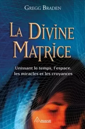 Couverture du produit · La Divine matrice