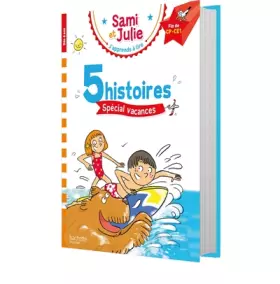Couverture du produit · Sami et Julie Fin CP-CE1 5 histoires spécial vacances