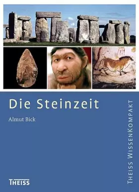 Couverture du produit · Die Steinzeit (Theiss WissenKompakt)
