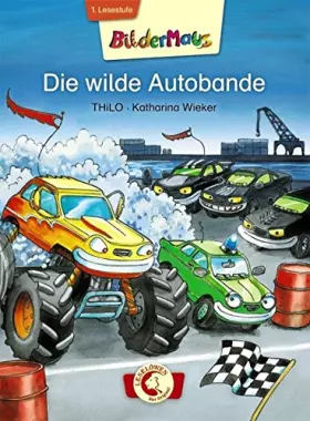 Couverture du produit · Bildermaus - Die wilde Autobande