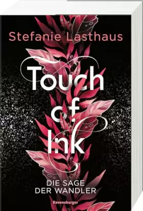 Couverture du produit · Touch of Ink, Band 1: Die Sage der Wandler (Fesselnde Gestaltwandler-Romantasy)