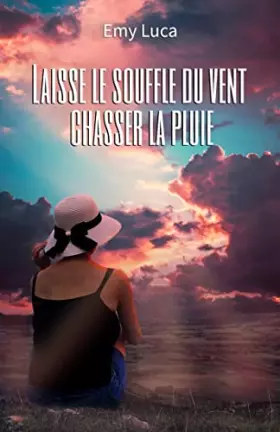 Couverture du produit · Laisse le souffle du vent chasser la pluie