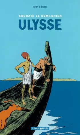 Couverture du produit · Socrate le demi-chien, tome 2 : Ulysse