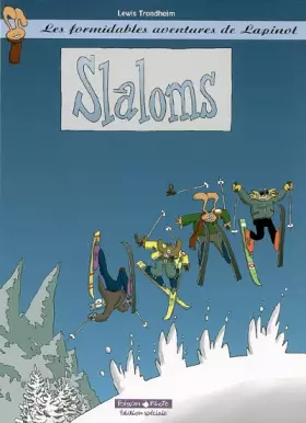 Couverture du produit · Formidables aventures de Lapinot (Les) - tome 0 - Slaloms (Edition Spéciale)