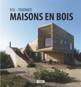 Couverture du produit · ECO TENDANCE MAISONS EN BOIS: Manual & New Possibilities